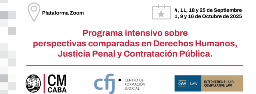 Programa intensivo sobre perspectivas comparadas en DDHH, Justicia Penal y Contratación Pública