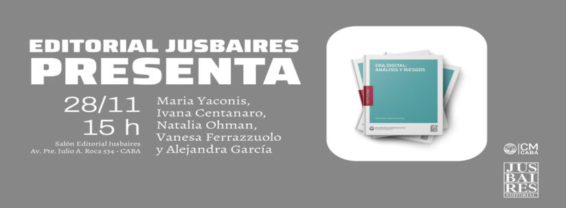 Presentación del libro Era Digital: análisis y riesgos
