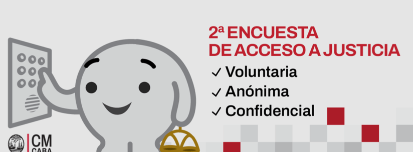 El Consejo de la Magistratura realizará la Segunda Encuesta de Acceso a Justicia del Poder Judicial de la Ciudad