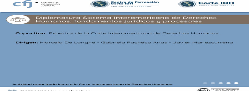 Diplomatura «Sistema Interamericano de Derechos Humanos: Fundamentos Juridicos y Procesales»
