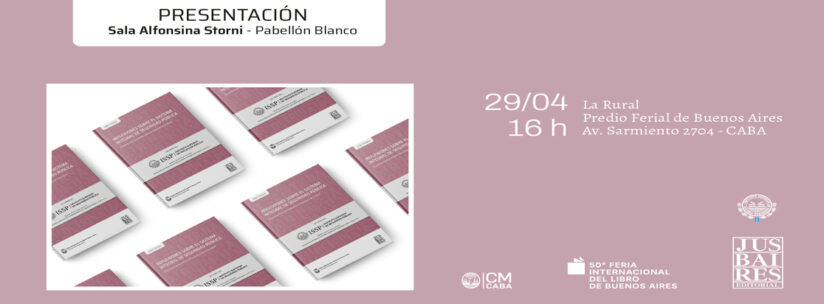 Presentación del libro «Reflexiones Sobre el Sitema Integral de Seguridad Pública»
