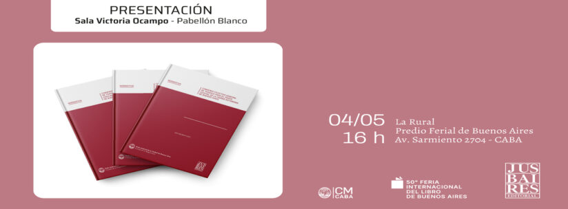 Presentación del «Convenio Colectivo General de Trabajo para el Poder Judicial de la Ciudad Autnonoma de Buenos Aires»