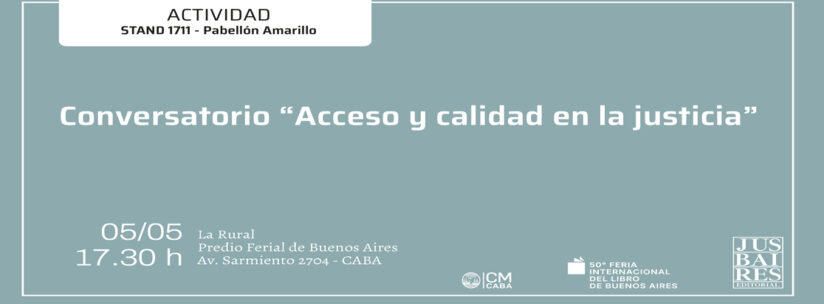 Conversatorio «Acceso y Calidad en la Justicia»
