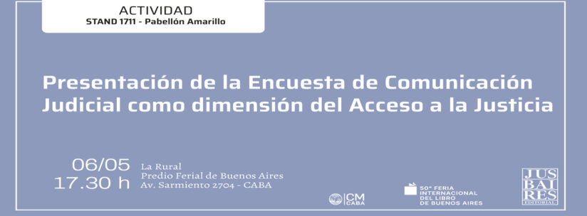 Conversatorio «Presentación de la Encuesta de Comunicación Judicial como dimensión del Acceso a la Justicia»
