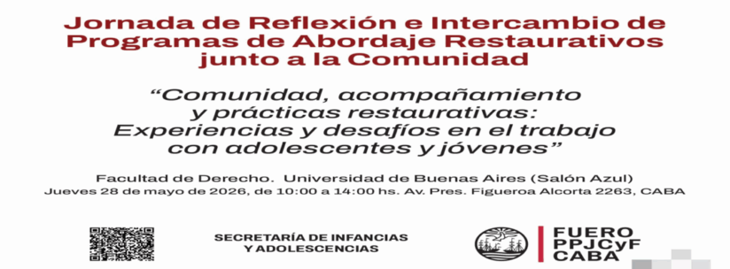 Jornada de reflexión e intercambio de programas de abordaje restaurativo junto a la comunidad