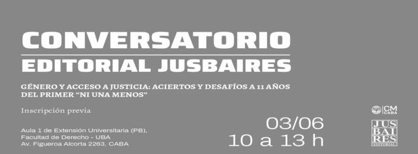 Conversatorio «Género y acceso a justicia: aciertos y desafíos a 11 años del primer «Ni Una Menos»
