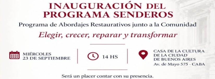 Inauguración del Programa SENDEROS